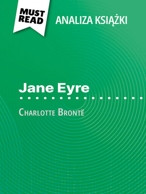 cover image of Jane Eyre książka Charlotte Brontë (Analiza książki)